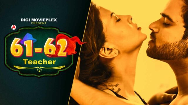Teacher S01E02 DigiMovieplex 2022 Hindi Hot Web Series